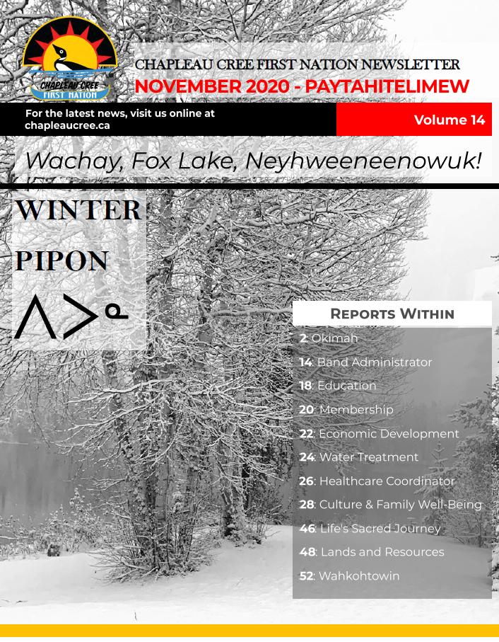 Chapleau Cree First Nation To respond to and carry out the collective